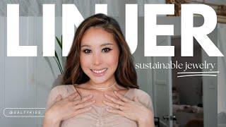 Linjer Jewelry Review - Sustainable Luxury!