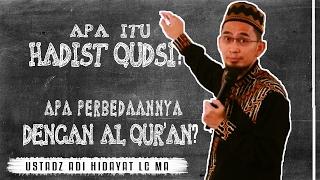 Apa Itu Hadits Qudsi ~ Apa Perbedaannya dgn Al Qur'an? |  Ustadz Adi Hidayat Lc MA