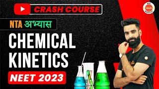 NEET 2023 - Chemical Kinetics Class 12 | Chemistry Class 12 Chapter 4 | NTA Abhyas Test | Wassim Sir