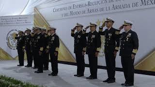 Ceremonia Entrega Recepción de la Secretaría de Marina