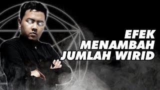 Menambah Jumlah Wirid Dan Waktu Riyadhoh Dalam Ilmu Hikmah - Ngaji 20#