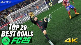 FC 25 | TOP 20 BEST GOALS | PS5 4K