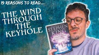 Stephen King - The Wind Through The Keyhole *REVIEW* 19 reasons to read this Dark Tower novel