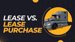 Lease vs Lease Purchase at Prime Inc & CASH offer for my truck!