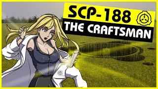 SCP-188 | The Craftsman (SCP Orientation)