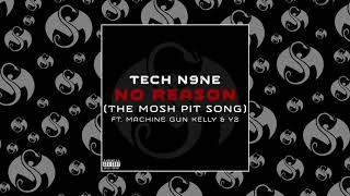 Tech n9ne ft Machine gun Kelly (no reason)