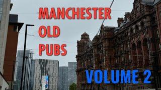 Manchester Old Pubs Volume 2,