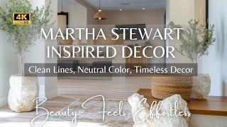 Martha Stewart Style Modern Minimalist Home 2025: Clean Lines, Neutral Color Pallete, Timeless Decor