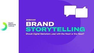 Should Digital Marketers Lead with the Heart or the Head Webinar |  Digital Marketing Institute