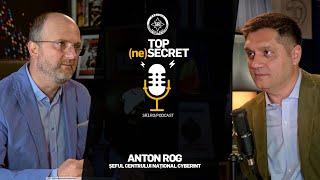 TOP (ne)SECRET - Episodul 2 Anton Rog, șeful Centrului Național Cyberint