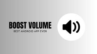 How to Boost Mobile Volume