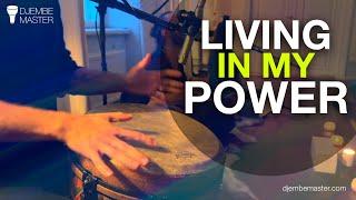 Djembe Living In My Power