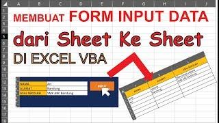 Excel VBA || Membuat Form Input Dari Sheet/Cell Ke Sheet/Cell Lain