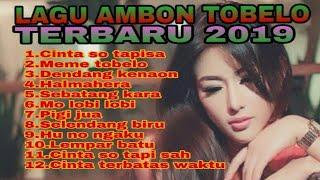 LAGU AMBON TOBELO || REMIX TERBARU 2019