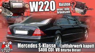 Mercedes S-Klasse W220  Kosten wenn das Luftfahrwerk defekt ist ?