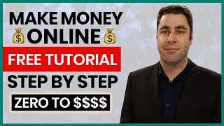 Make Money Online For Beginners Course: Complete FREE Training For 2020