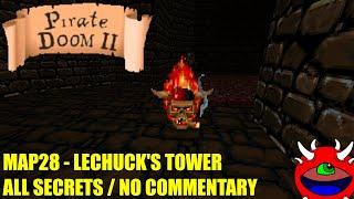 Pirate Doom 2 - MAP28 Lechuck's Tower - All Secrets No Commentary Gameplay