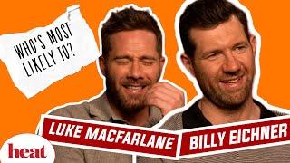 'I Love Your Wood  ... 'Billy Eichner & Luke MacFarlane Play Who's Most Likely To!