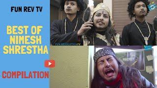 FRTV: BEST OF NIMESH SHRESTHA | FUN REV TV