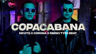 [FREE] Devito x Corona x Rimski Type Beat "COPACABANA" | Balkan Instrumental 2024