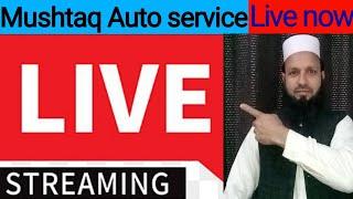 Mushtaq Auto service First Live test