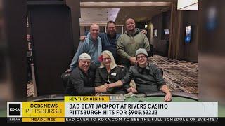 'Bad Beat Jackpot' at Rivers Casino hits for $905,622