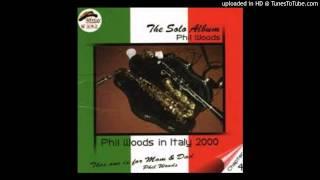 Phil Woods: Medley 4 (unaccompanied sax solo)