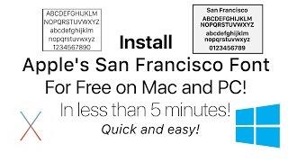 How To Install Apple's San Francisco Font On Mac OS X And Windows PC For Free