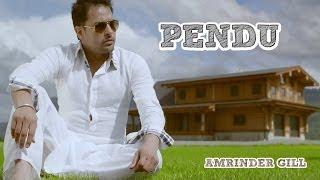 Pendu | Amrinder Gill Feat. Fateh | Judaa 2 | Latest Punjabi Romantic Songs