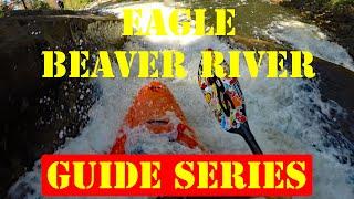 Eagle -  Beaver I River Guide