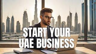 Why Employees Are Starting Businesses in the UAE |  Dubai Business Setup Guide 2025 