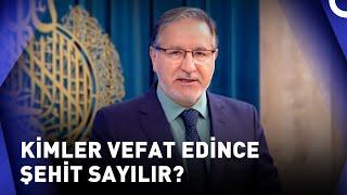 Şehitlik Mertebesi Kimlere Verilmiştir? | Prof. Dr. Mustafa Karataş ile Muhabbet Kapısı