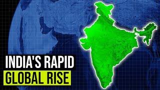 India's Rapid Rise to Global Superpower Explained