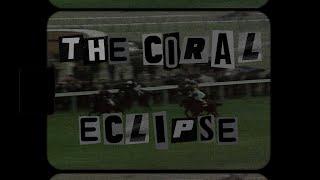 10 great renewals of the Coral-Eclipse