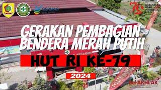 Gerakan Pembagian Bendera Merah Putih Tahun 2024 Puskesmas Selogiri