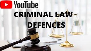 Defenses to criminal offences - Criminal law