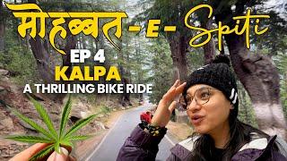 EP-4 Kalpa Me Weed farms? Weird homestay experience, Monastery me mila pyaar & much more