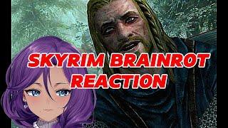 Skyrim Brainrot REACTION with ChaCha