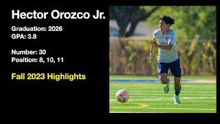 Hector Orozco Jr - Fall 2023 Highlights