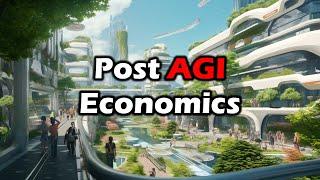 Post Labor Economics: How will the economy work after AGI? Recent thoughts and conversations