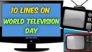 WORLD TELEVISION DAY // 10 Lines on World Television Day Easy Paragraph