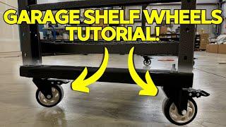 Wheels for Your Garage Shelving: A Game-Changer!