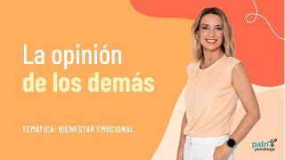 La opinión de los demás