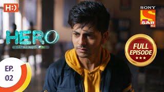 Hero - Gayab Mode On - Ep 2 - Full Episode - 8th December 2020