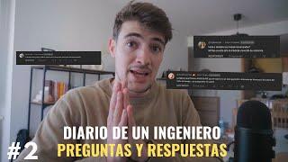 DIARIO DE UN INGENIERO #2 | PREGUNTAS Y RESPUESTAS | Alex Axeloner