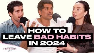 Doctor Reveals WHY You’re Stuck in Bad Habits & How To Transform Your Life In 2025!