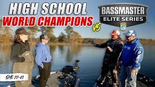 Can High School WORLD CHAMPION'S Beat BASSMASTER Elite Pro's? - SMC 22-03