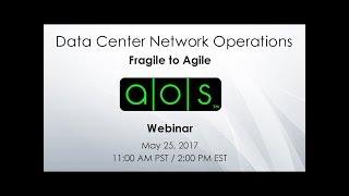 Fragile to Agile - Apstra Webinar Preview