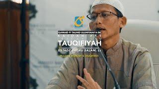 Kaidah #11 Ibadah Itu Tauqifiyah -Tauhid Uluhiyah #14-06 - Ust Badru Salam, Lc