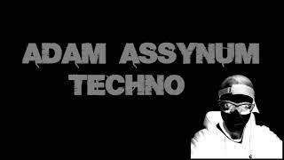 ADAM ASSYNUM - TECHNO SET  / 2024_ NOV_08 